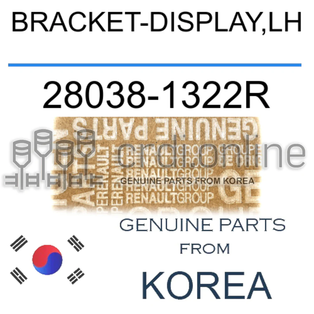 BRACKET-DISPLAY,LH [ORIGINAL] 28038-1322R 280381322R 28038 1322R