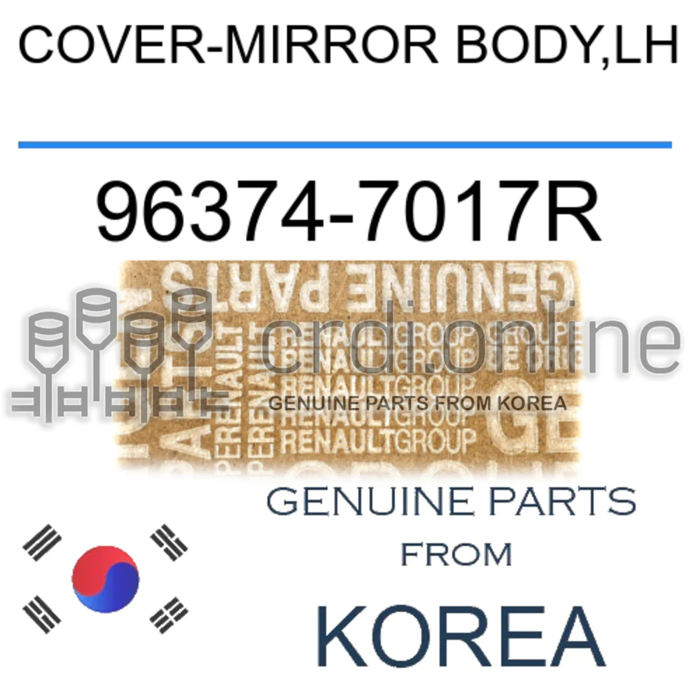 COVER-MIRROR BODY,LH [ORIGINAL] 96374-7017R 963747017R 96374 7017R