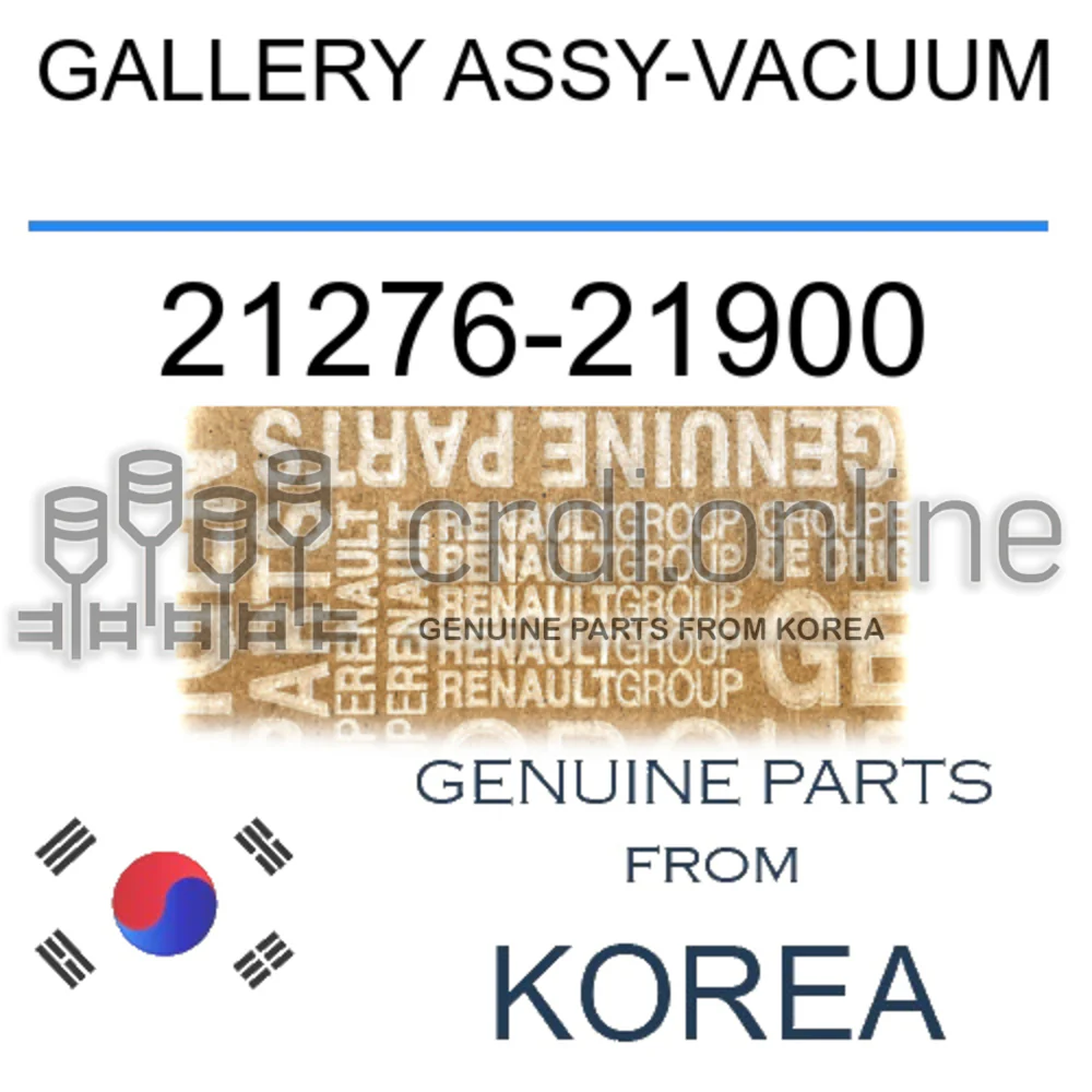 GALLERY ASSY-VACUUM [ORIGINAL] 21276-21900 2127621900 21276 21900