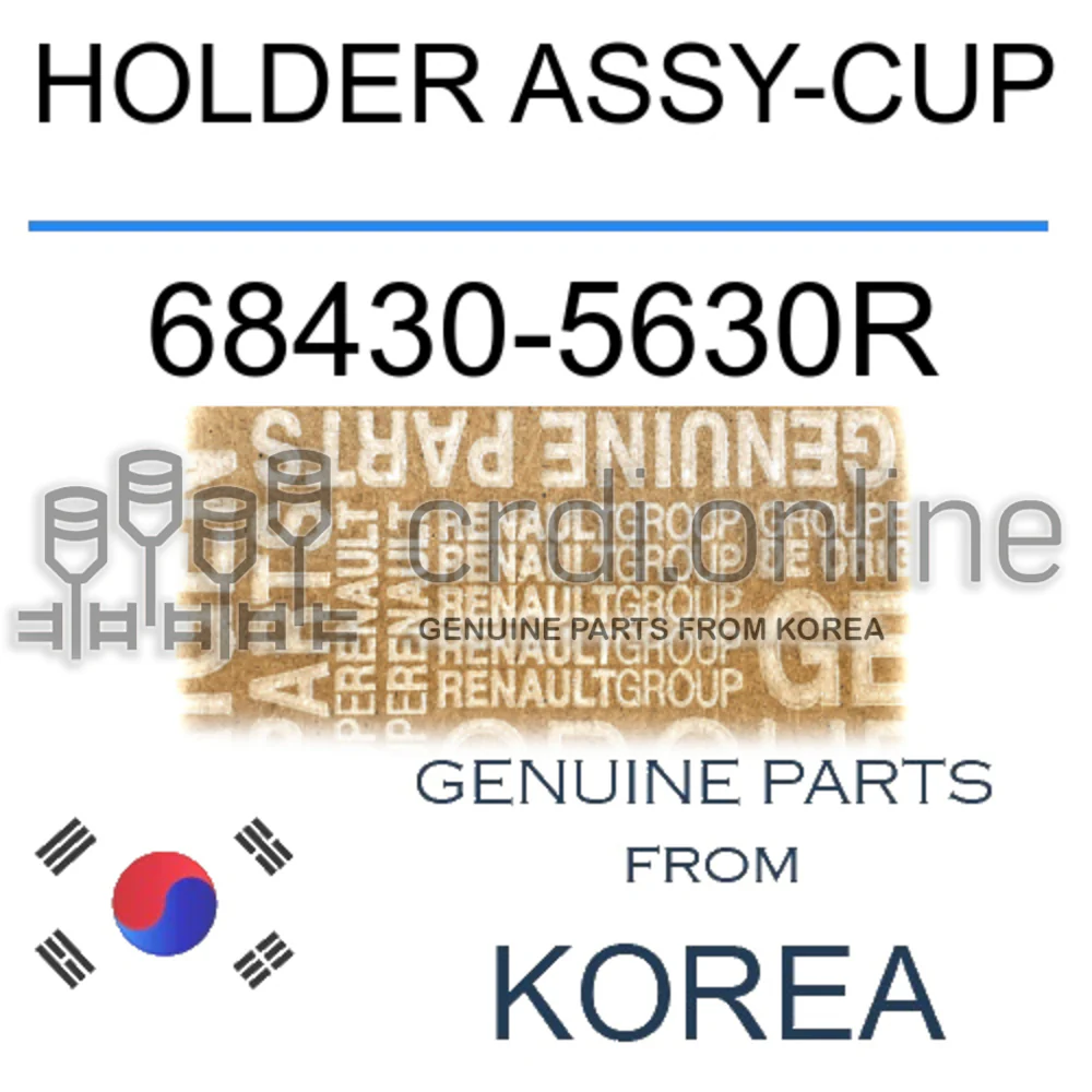 HOLDER ASSY-CUP [ORIGINAL] 68430-5630R 684305630R 68430 5630R