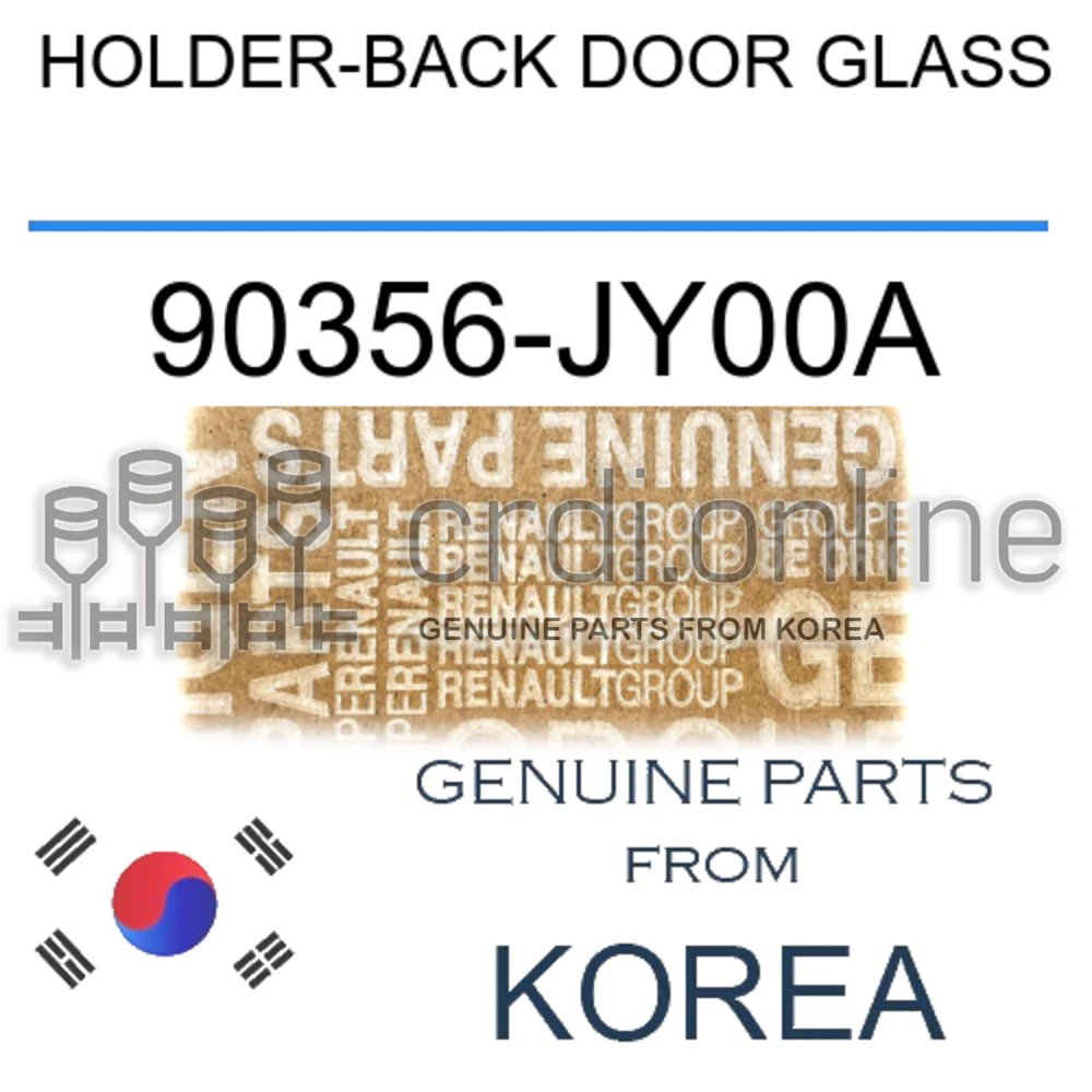HOLDER-BACK DOOR GLASS [ORIGINAL] 90356-JY00A 90356JY00A 90356 JY00A
