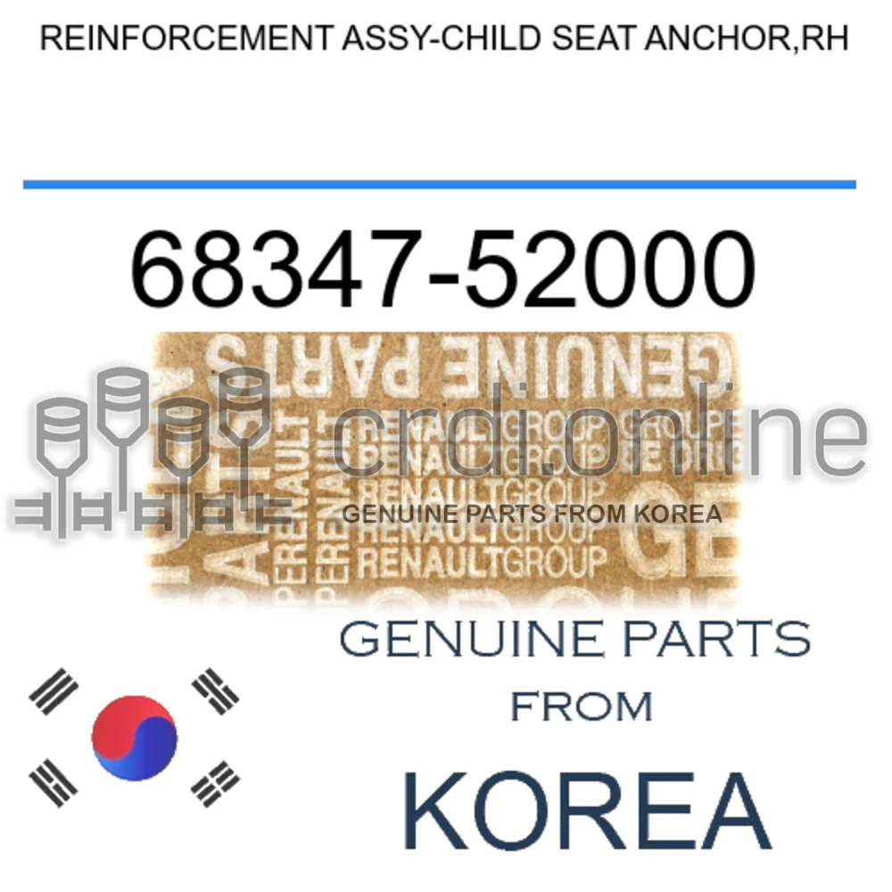 REINFORCEMENT ASSY-CHILD SEAT ANCHOR,RH [ORIGINAL] 68347-52000 6834752000 68347 52000