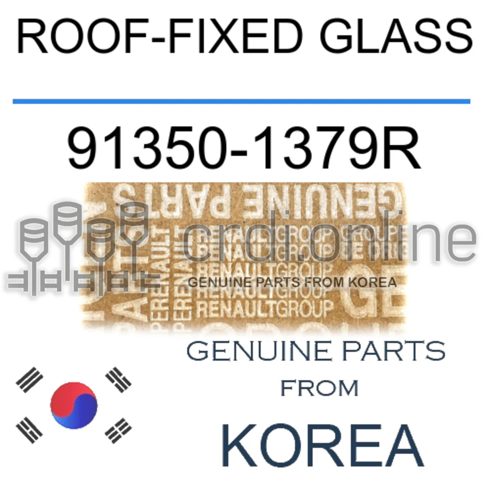 ROOF-FIXED GLASS [ORIGINAL] 91350-1379R 913501379R 91350 1379R