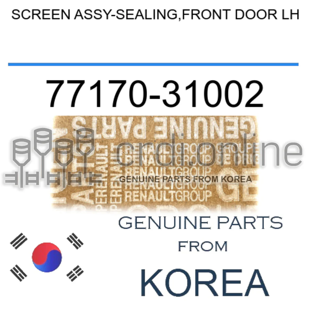SCREEN ASSY-SEALING,FRONT DOOR LH [ORIGINAL] 77170-31002 7717031002 77170 31002