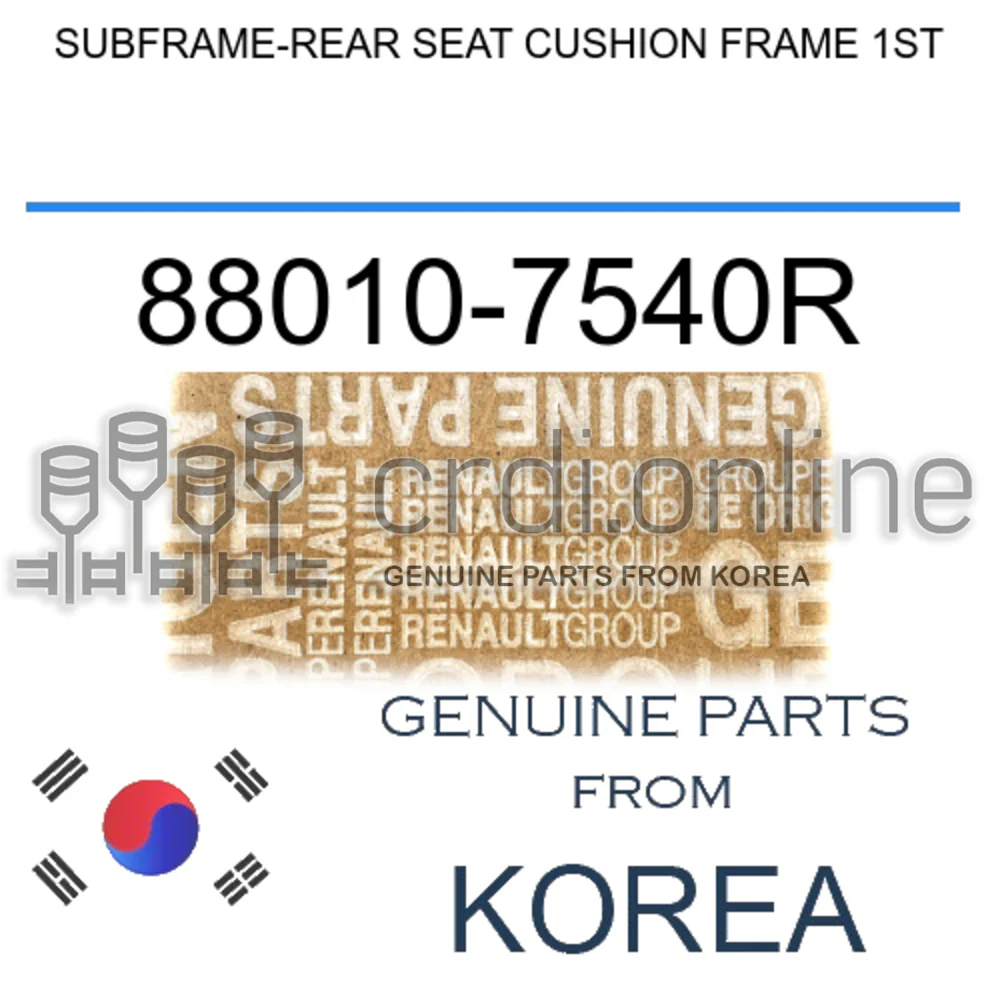SUBFRAME-REAR SEAT CUSHION FRAME 1ST [ORIGINAL] 88010-7540R 880107540R 88010 7540R