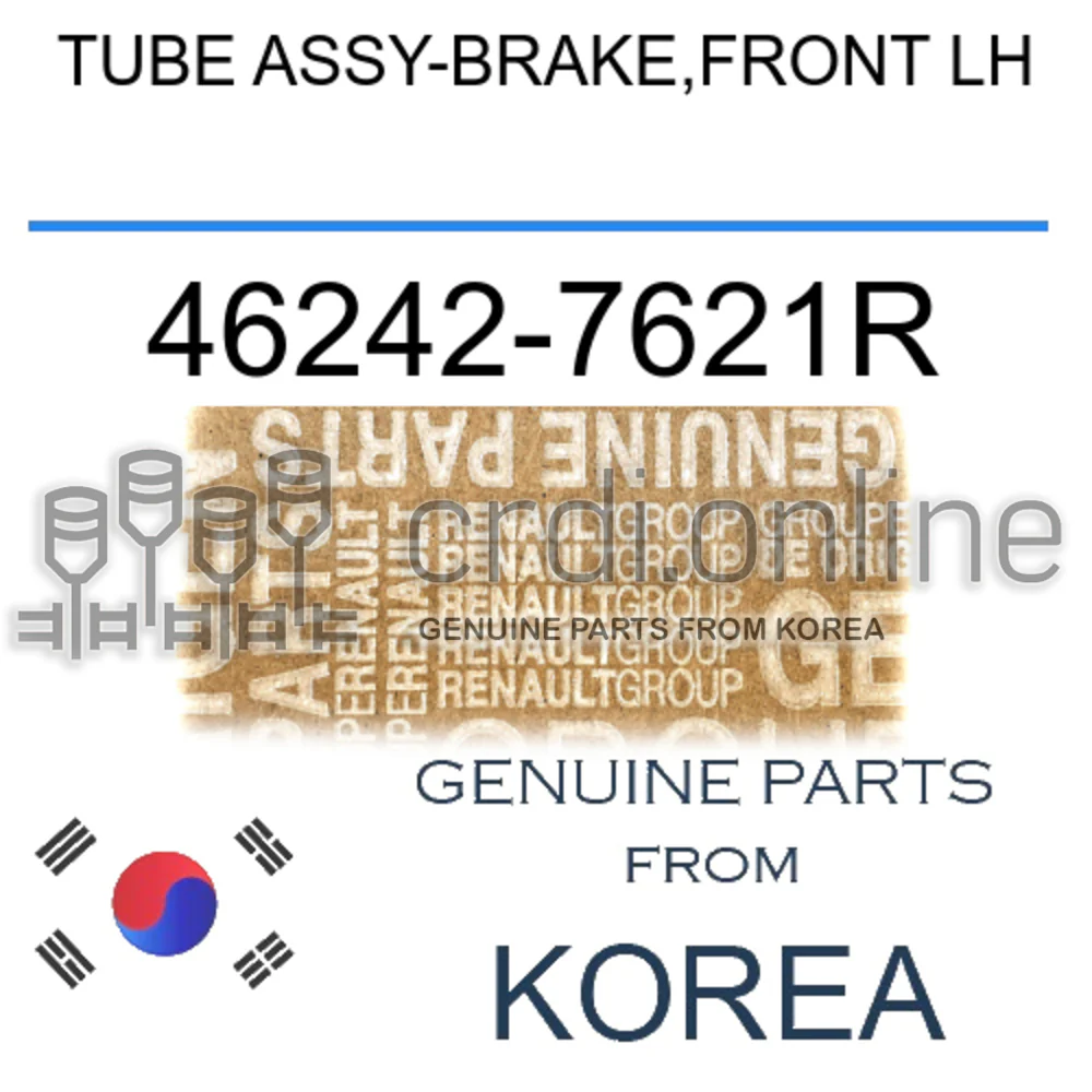TUBE ASSY-BRAKE,FRONT LH [ORIGINAL] 46242-7621R 462427621R 46242 7621R