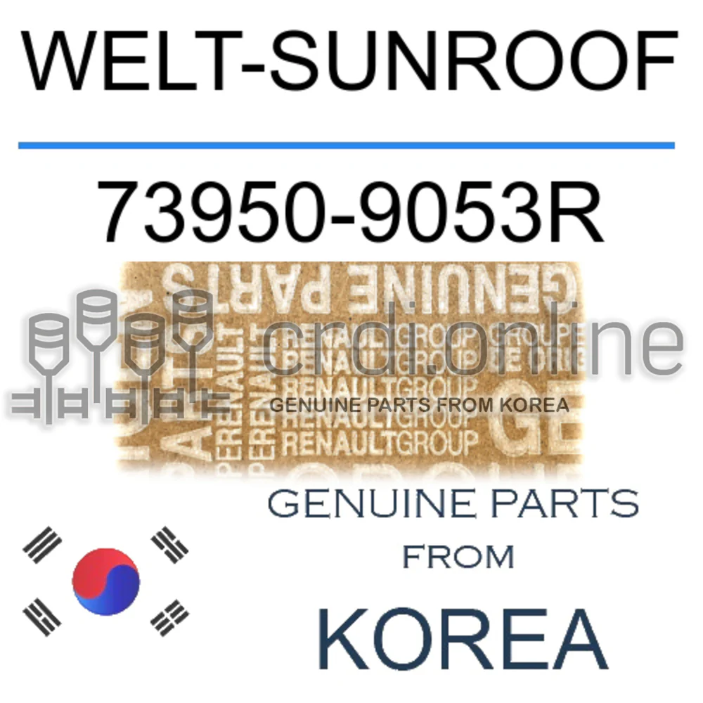 WELT-SUNROOF [ORIGINAL] 73950-9053R 739509053R 73950 9053R